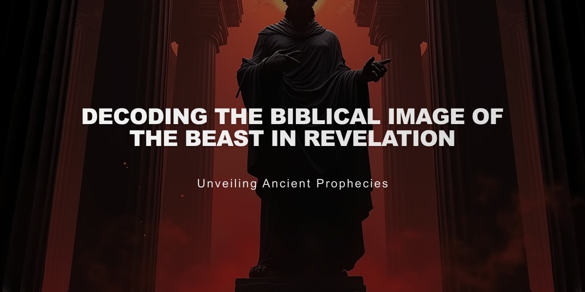 Decoding the Biblical Image of the Beast in Revelation