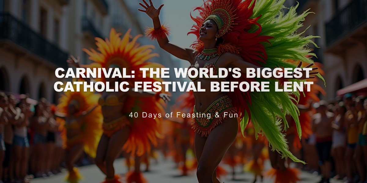 Carnival: The World's Biggest Catholic Festival Before Lent