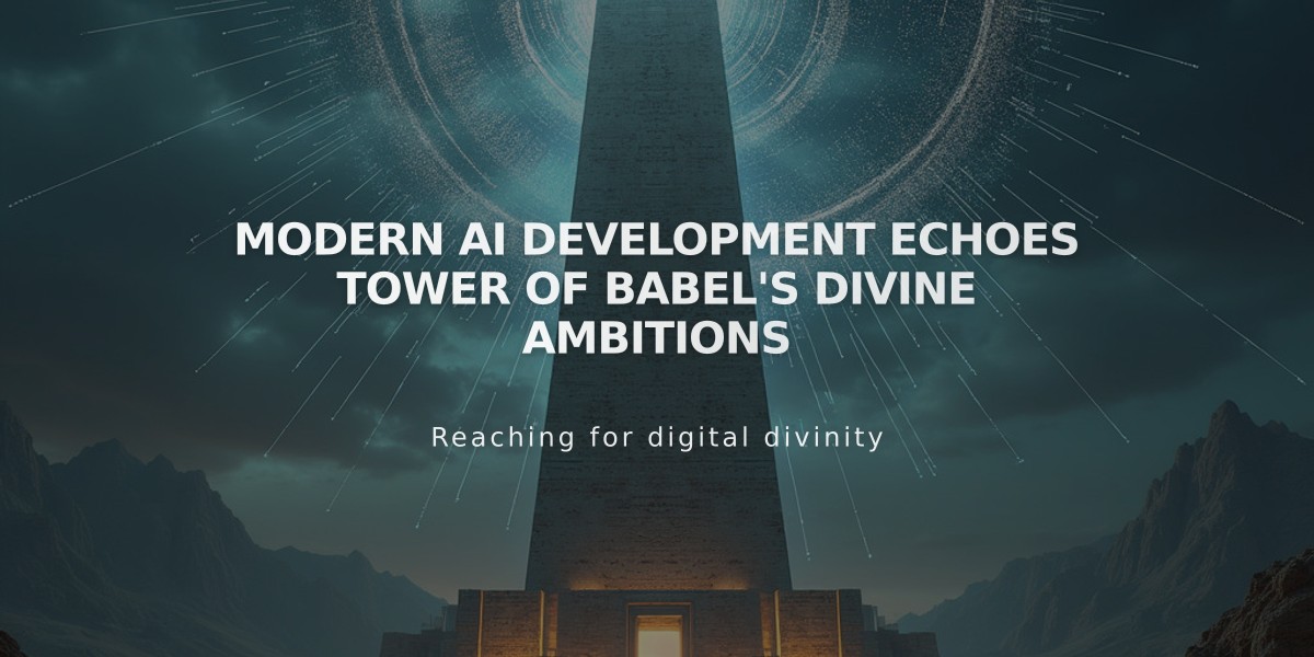 Modern AI Development Echoes Tower of Babel's Divine Ambitions