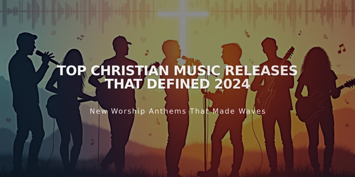 Top Christian Music Releases That Defined 2024