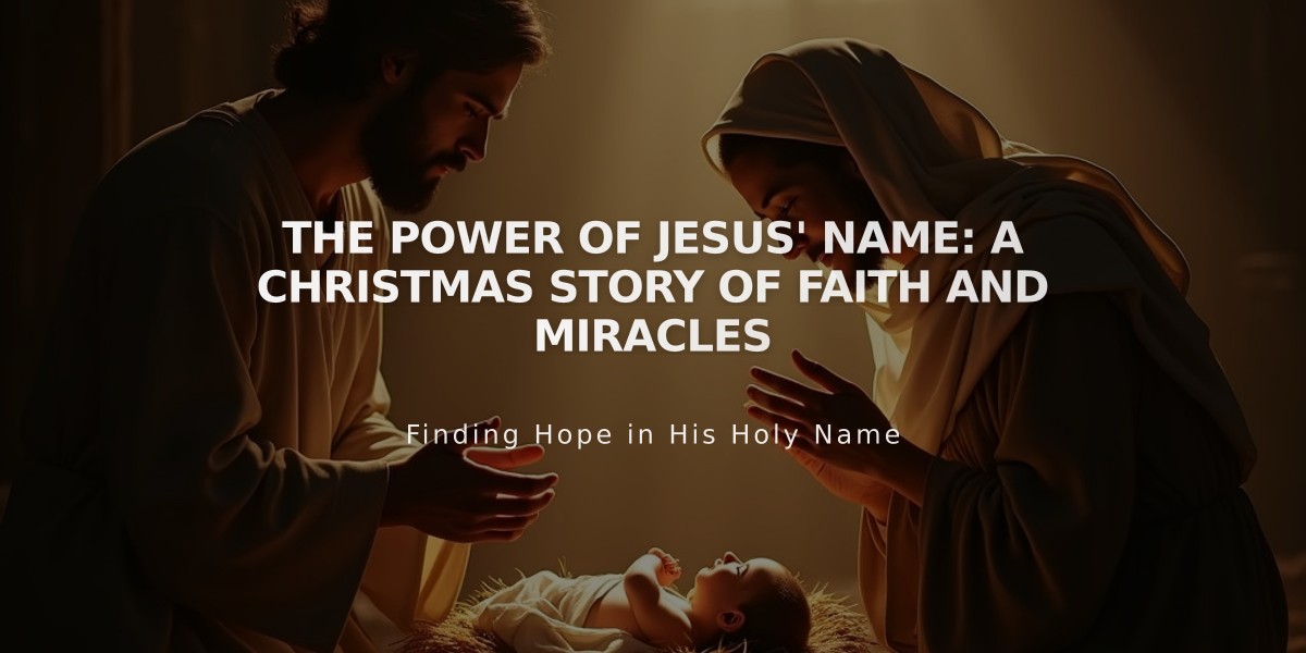 The Power of Jesus' Name: A Christmas Story of Faith and Miracles