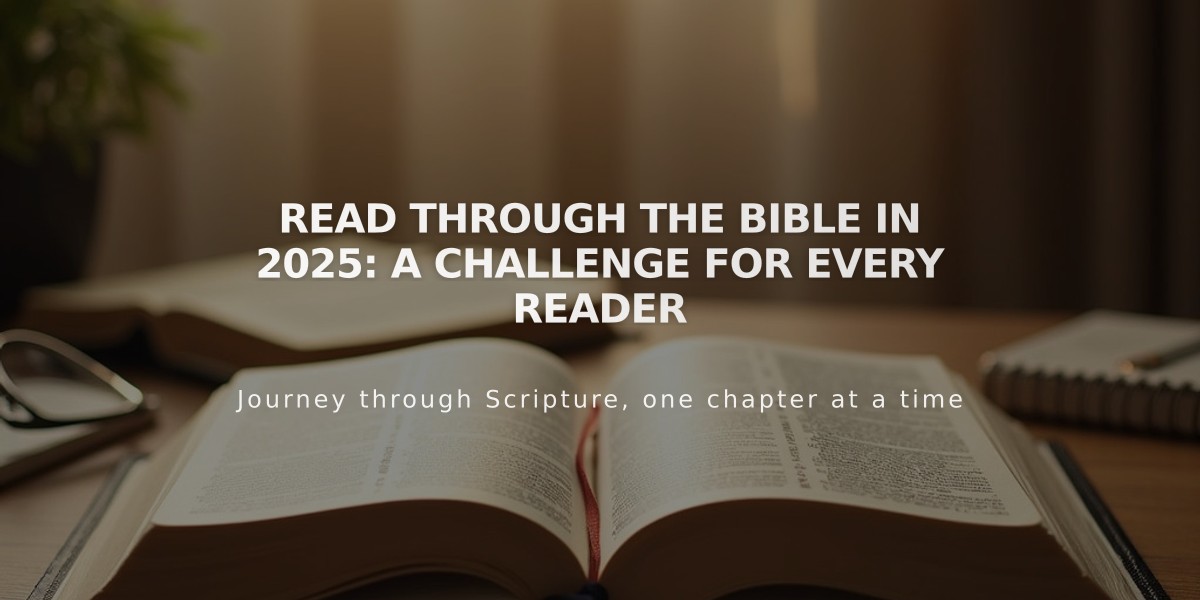 Read Through the Bible in 2025: A Challenge for Every Reader