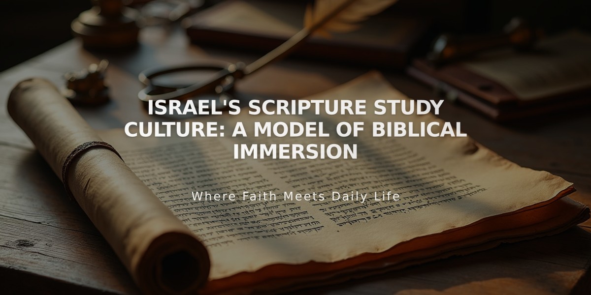 Israel's Scripture Study Culture: A Model of Biblical Immersion