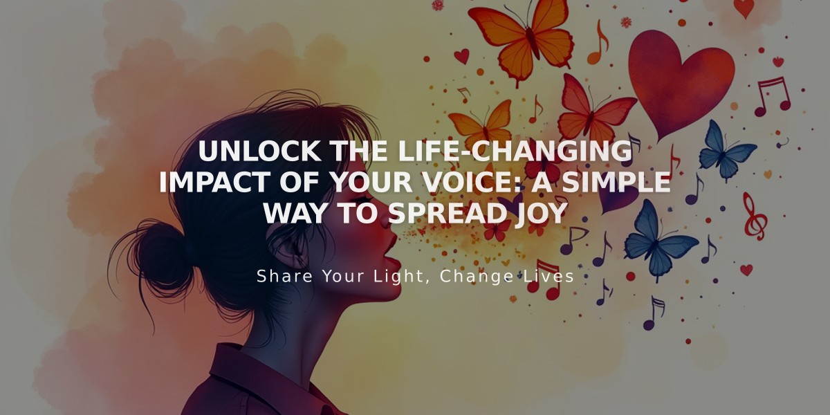 Unlock the Life-Changing Impact of Your Voice: A Simple Way to Spread Joy