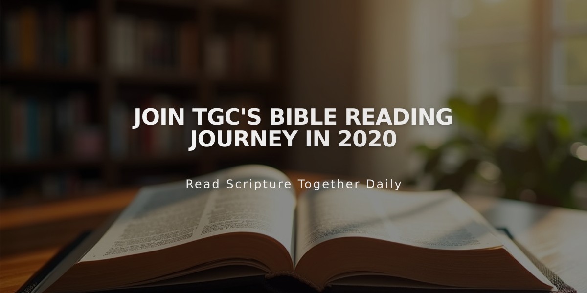 Join TGC's Bible Reading Journey in 2020