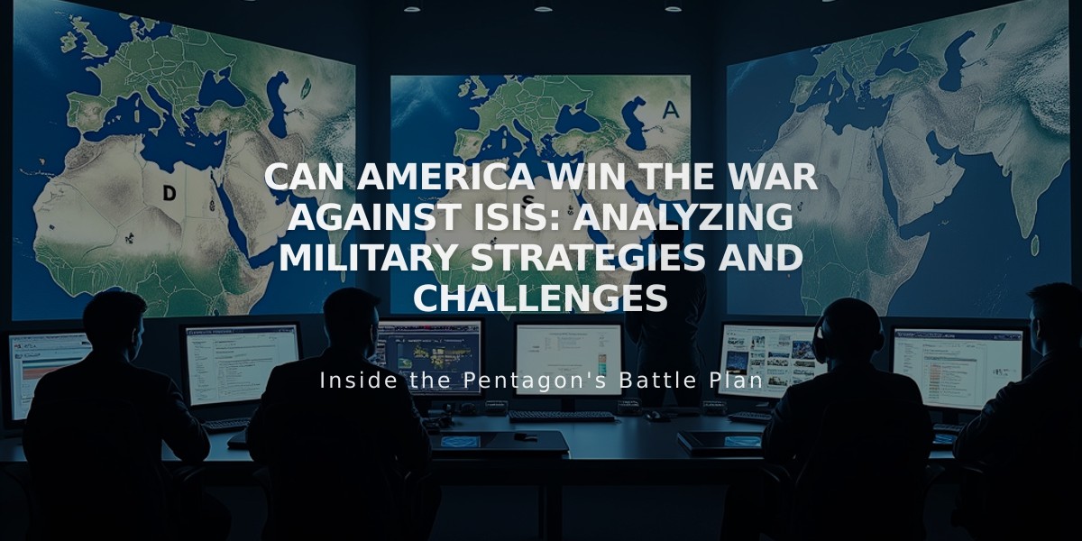 Can America Win the War Against ISIS: Analyzing Military Strategies and Challenges