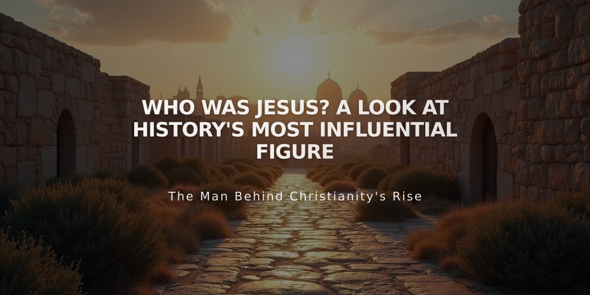 Who Was Jesus? A Look at History's Most Influential Figure