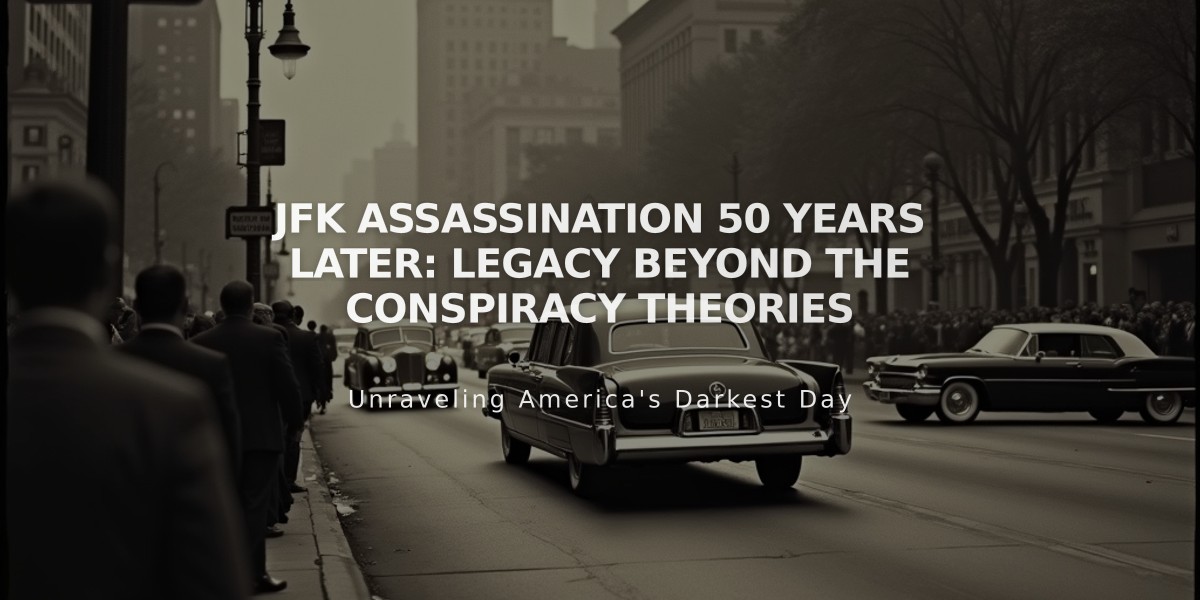 JFK Assassination 50 Years Later: Legacy Beyond the Conspiracy Theories