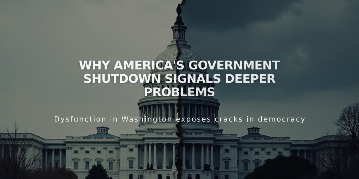 Why America's Government Shutdown Signals Deeper Problems