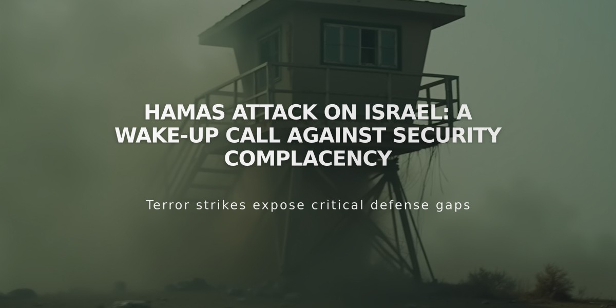 Hamas Attack on Israel: A Wake-Up Call Against Security Complacency